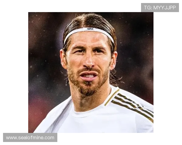 19岁加盟皇马开启豪门生涯：拉莫斯的关键转折